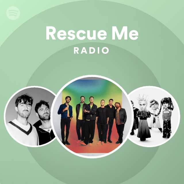 Rescue Me Radio Spotify Playlist