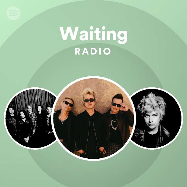 Waiting Radio - playlist by Spotify | Spotify