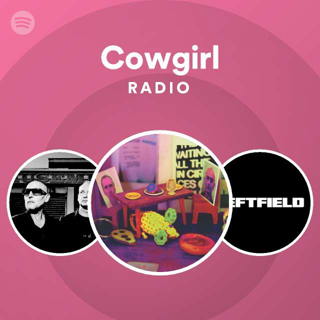 Cowgirl Radio Playlist By Spotify Spotify