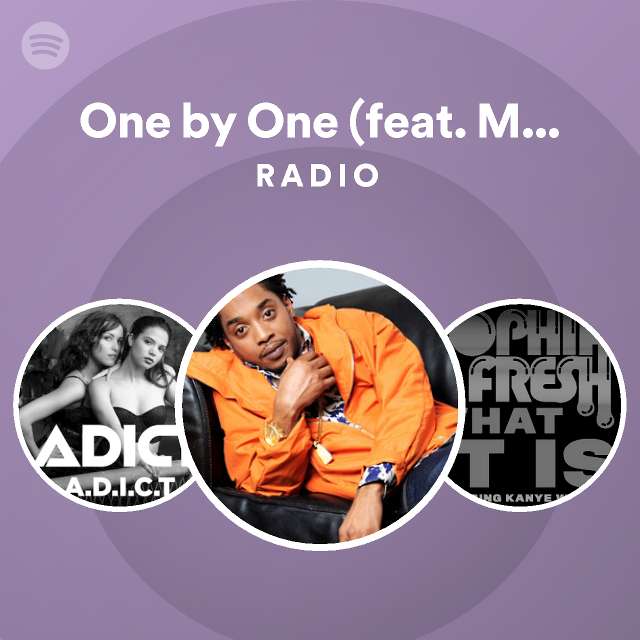 One by One (feat. Mavado) Radio | Spotify Playlist