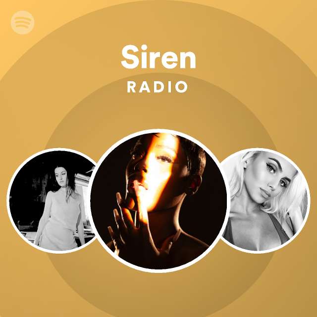 Siren Radio - playlist by Spotify | Spotify