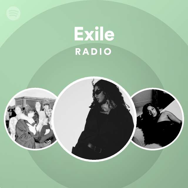 Exile Radio - playlist by Spotify | Spotify