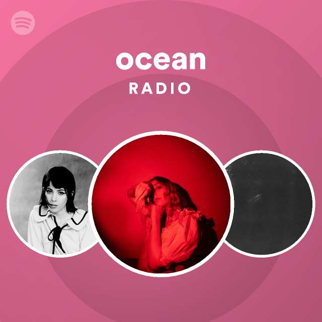 Ocean Radio Playlist By Spotify Spotify