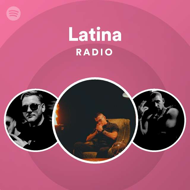 Latina Radio - playlist by Spotify | Spotify