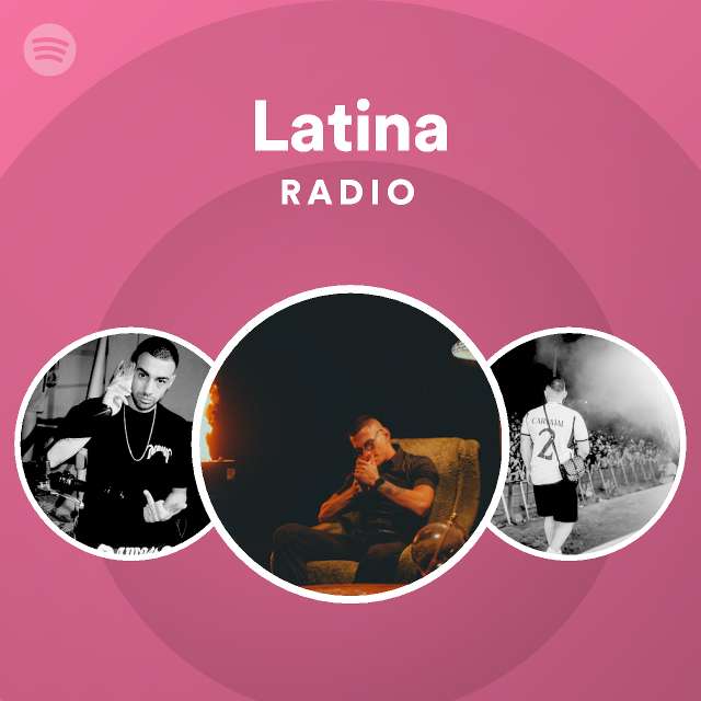 Latina Radio - playlist by Spotify | Spotify