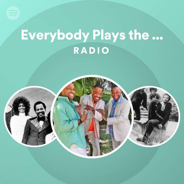 Everybody Plays the Fool Radio - playlist by Spotify | Spotify