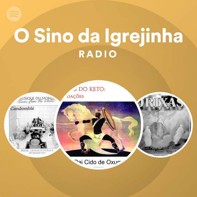 O Sino Da Igrejinha Radio Playlist By Spotify Spotify 8115