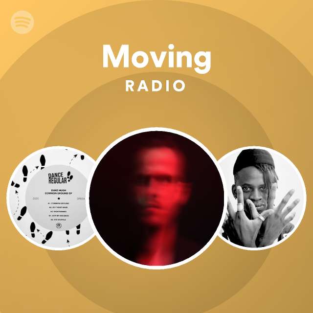 Moving Radio | Spotify Playlist
