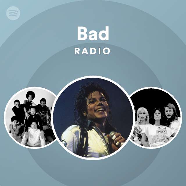 Bad Radio playlist by Spotify Spotify