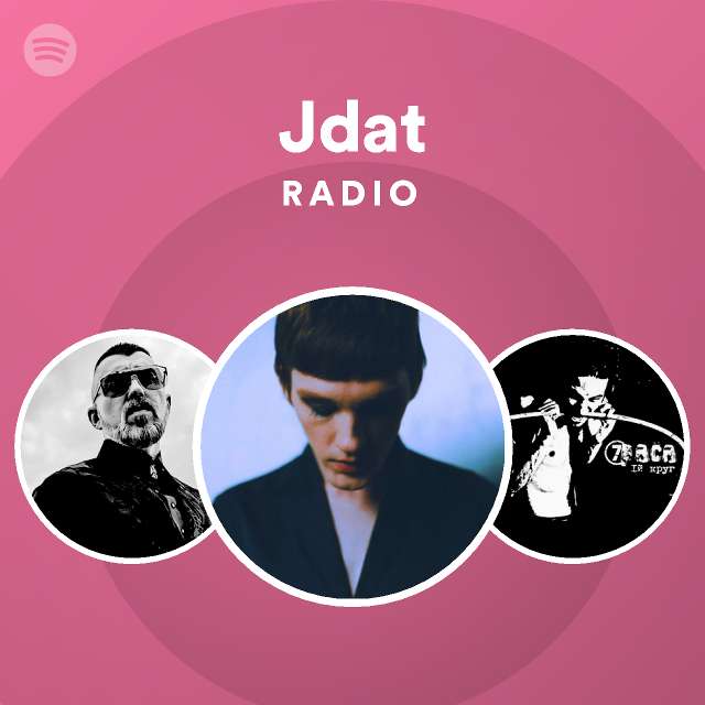 Jdat Radio - playlist by Spotify | Spotify