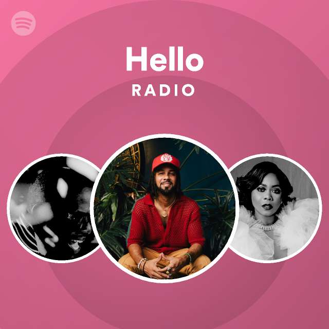 Hello Radio - playlist by Spotify | Spotify