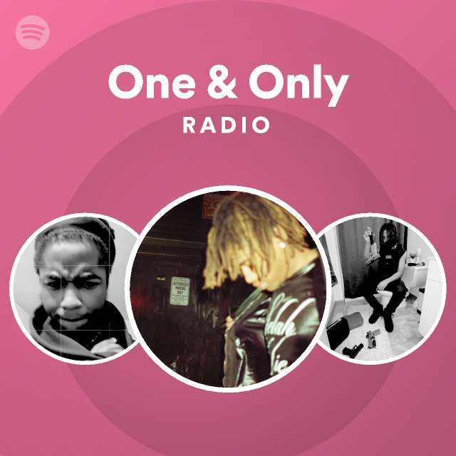 One & Only Radio | Spotify Playlist