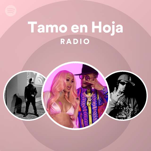 Tamo en Hoja Radio Spotify Playlist