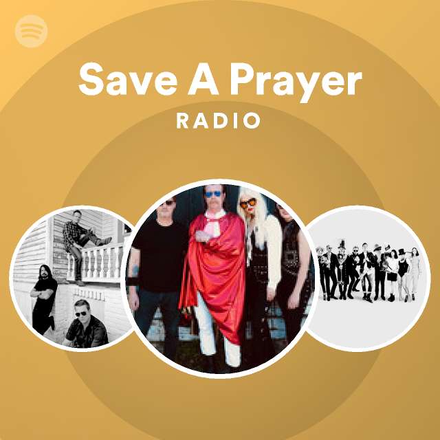 Save A Prayer Radio - playlist by Spotify | Spotify