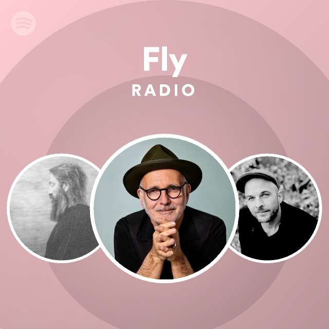Fly Radio - playlist by Spotify | Spotify