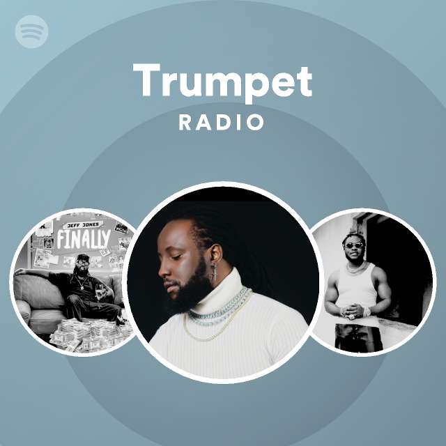 Trumpet radio playlist by spotify spotify