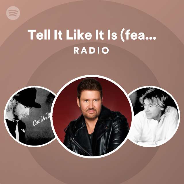 Tell It Like It Is (feat. Bobby Caldwell) Radio playlist by Spotify