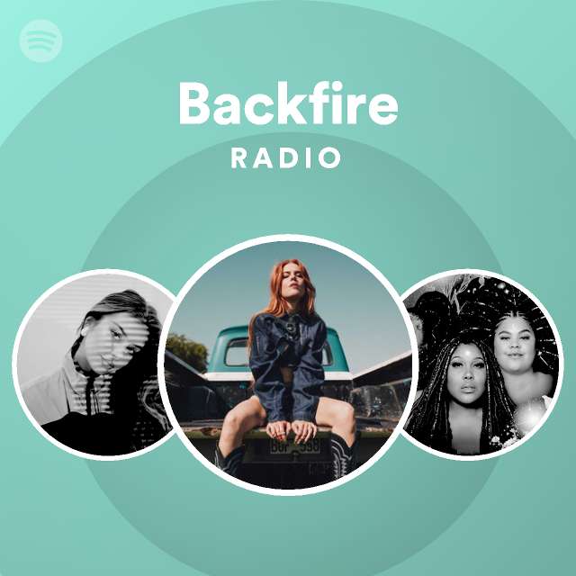 Backfire Radio - Playlist By Spotify | Spotify