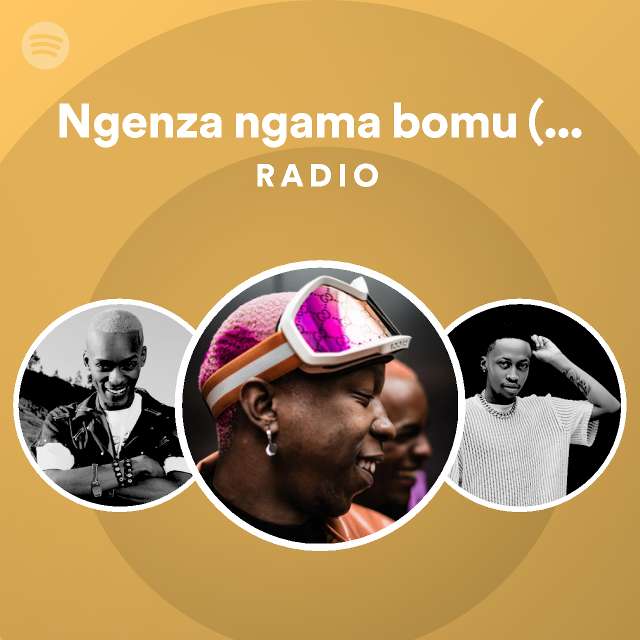 Ngenza ngama bomu (feat. Mr JazziQ, Umthakathi Kush & Sizwe Alakine ...