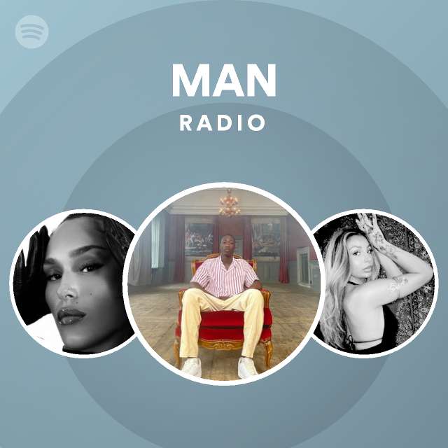 man-radio-playlist-by-spotify-spotify