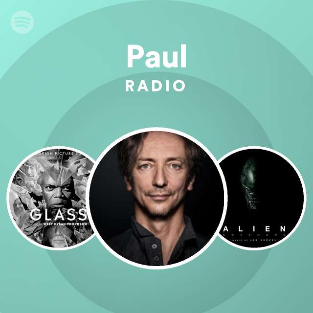 Paul Radio playlist by Spotify Spotify