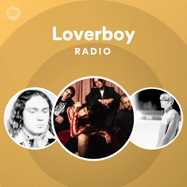 Loverboy Radio playlist by Spotify Spotify