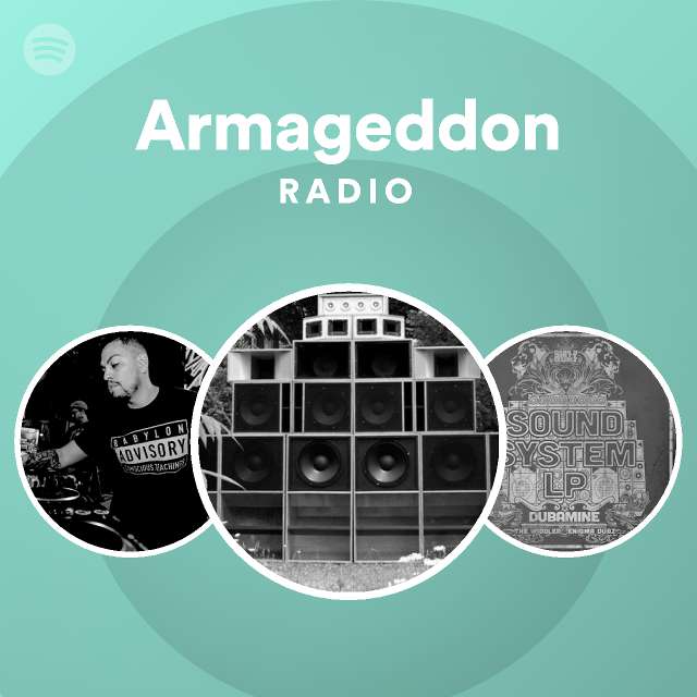 Armageddon Radio playlist by Spotify Spotify