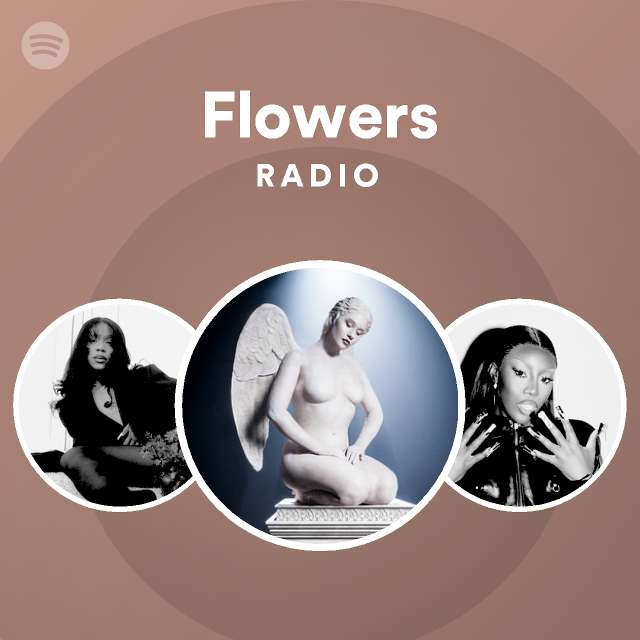 Flowers Radio Spotify Playlist