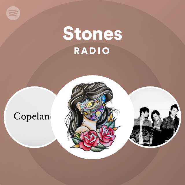 Stones Radio playlist by Spotify Spotify