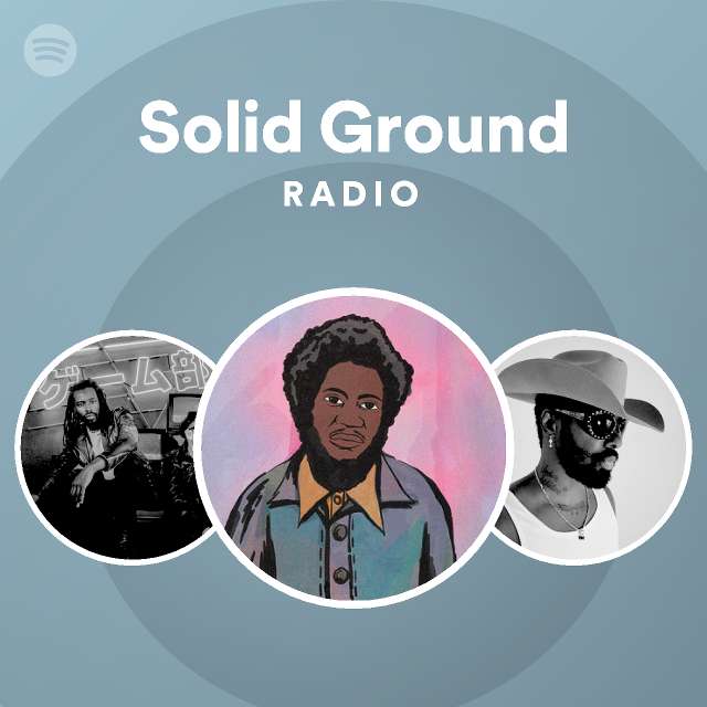 Solid Ground Radio - playlist by Spotify | Spotify