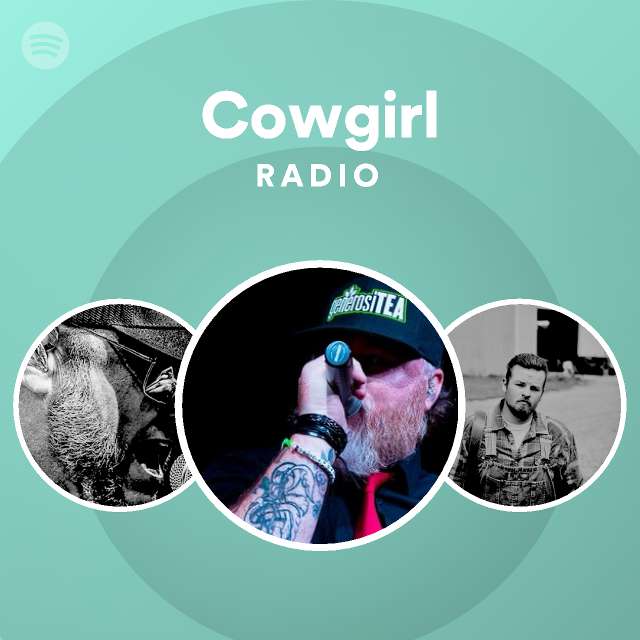 Cowgirl Radio Playlist By Spotify Spotify