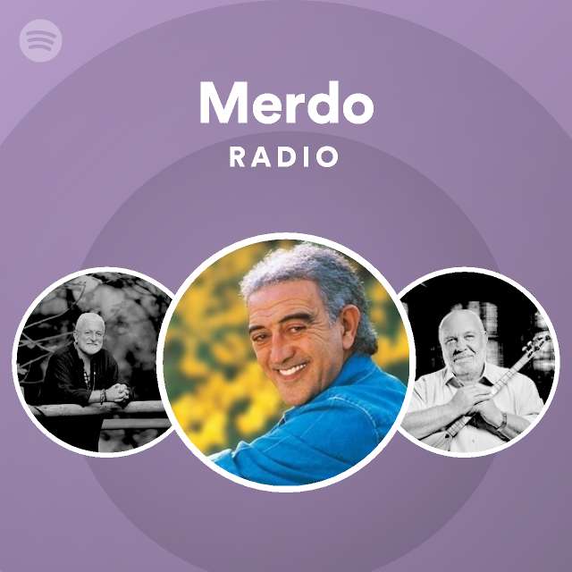 Merdo Radio - playlist by Spotify | Spotify