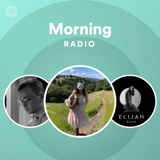 morning-radio-playlist-by-spotify-spotify