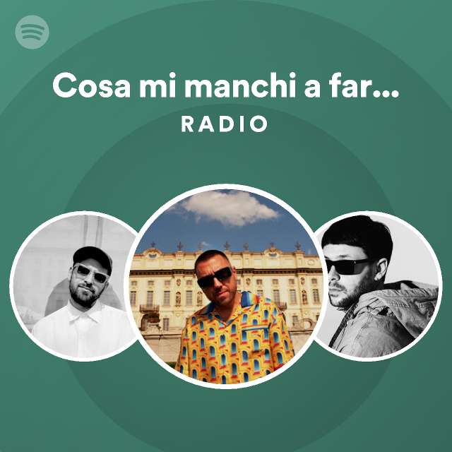 Cosa mi manchi a fare - From the Rooftop - Cover Radio - playlist by ...