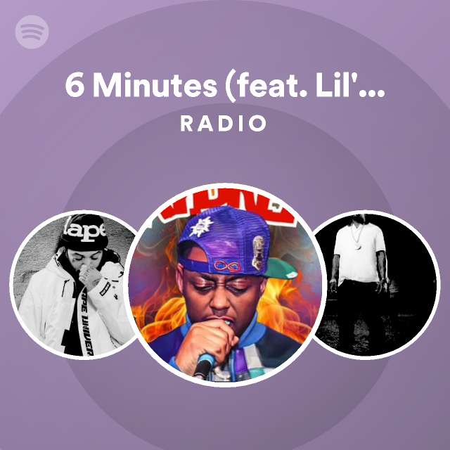 6 Minutes (feat. Lil' Wayne & Fabolous) Radio - Playlist By Spotify ...