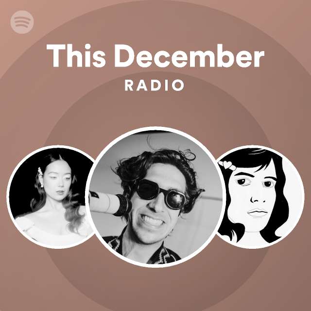 This December Radio - Playlist By Spotify | Spotify