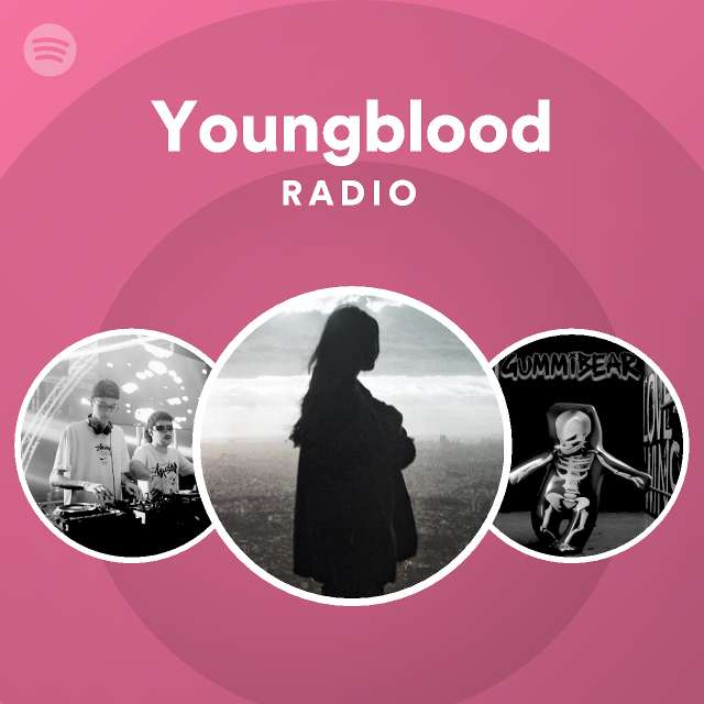 Youngblood Radio | Spotify Playlist