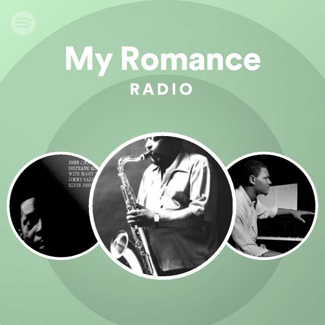 My Romance - Rudy Van Gelder Remaster Radio - playlist by Spotify | Spotify