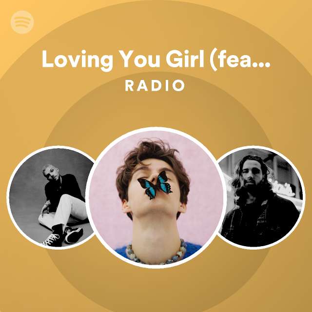 loving-you-girl-feat-hkeem-radio-playlist-by-spotify-spotify