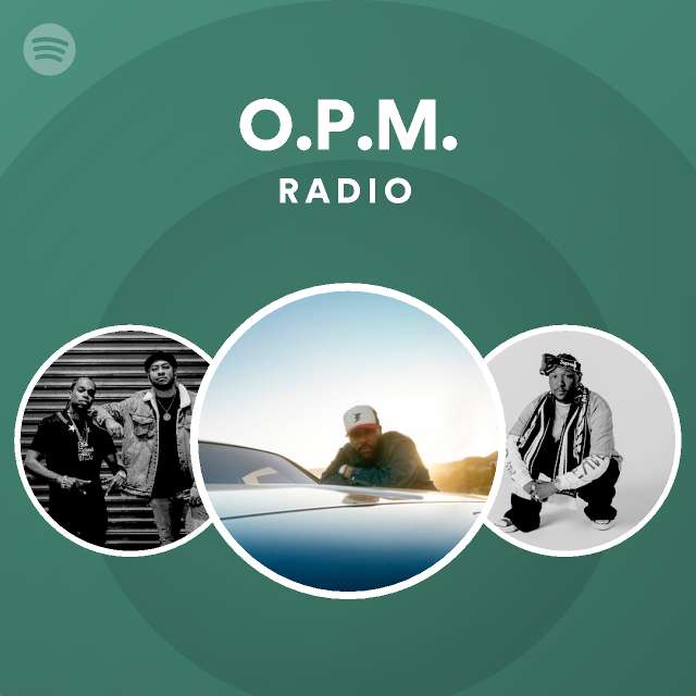 o-p-m-radio-playlist-by-spotify-spotify