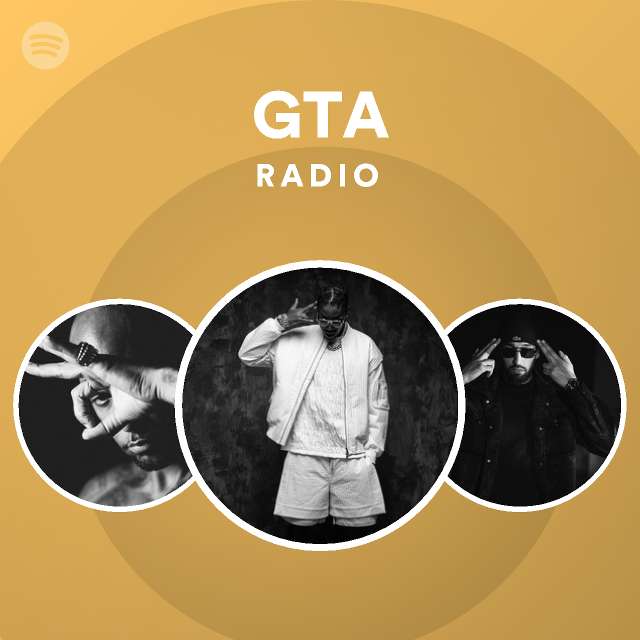GTA Radio Playlist By Spotify Spotify En