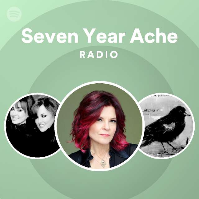 Seven Year Ache Radio playlist by Spotify Spotify