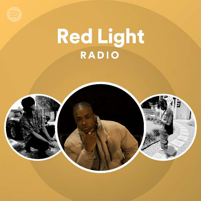 Red Light Radio playlist by Spotify Spotify