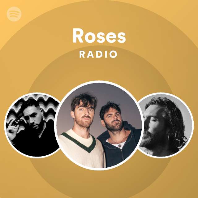 Roses Radio playlist by Spotify Spotify