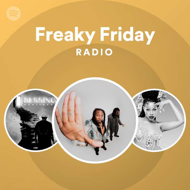 Freaky Friday Radio | Spotify Playlist