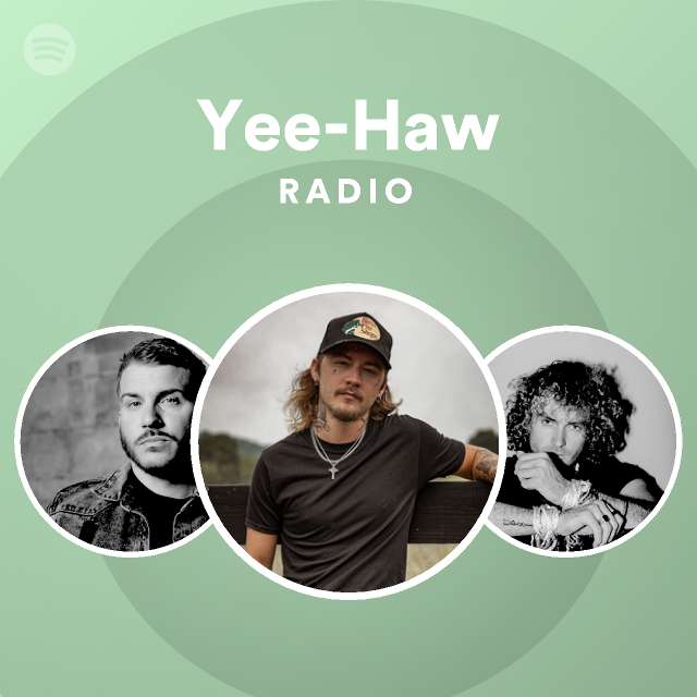 The Yeehaa Cowboys Radio - playlist by Spotify