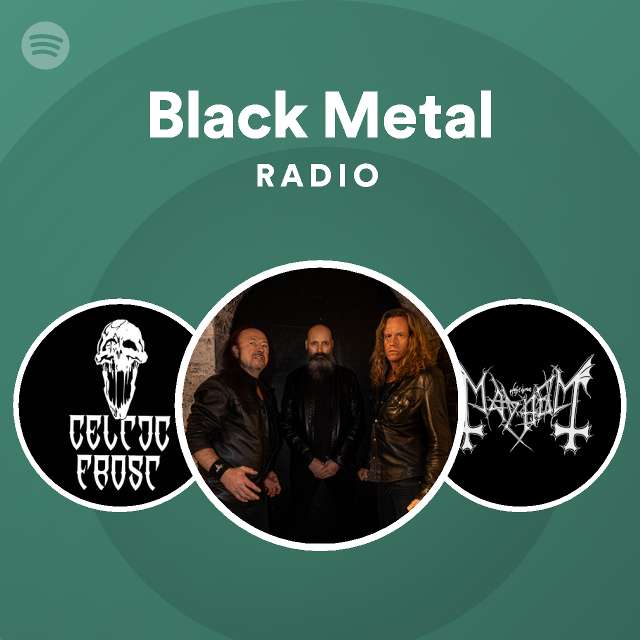 Black Metal Radio - playlist by Spotify | Spotify
