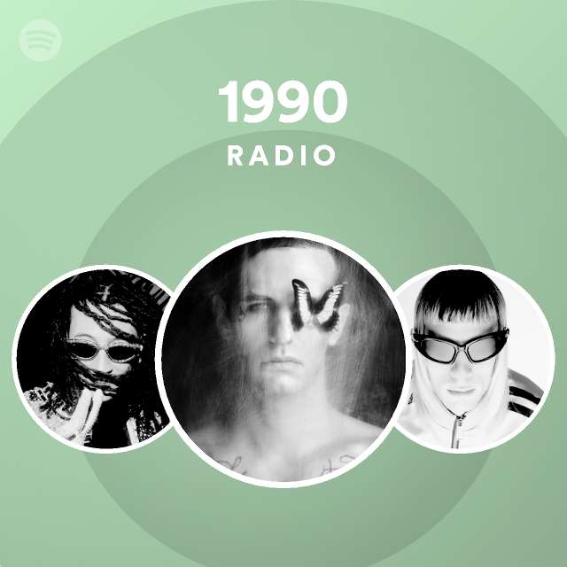 1990 Radio playlist by Spotify Spotify