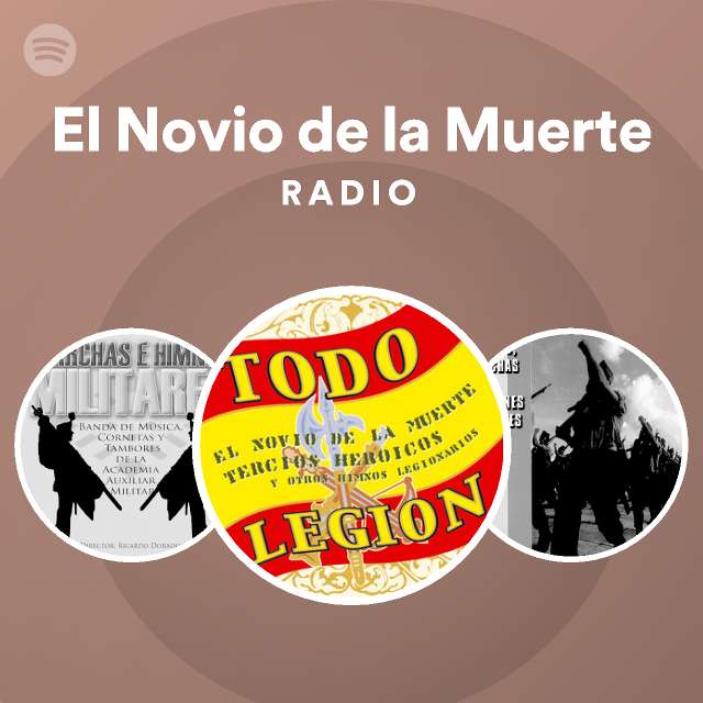 El Novio de la Muerte Radio playlist by Spotify Spotify