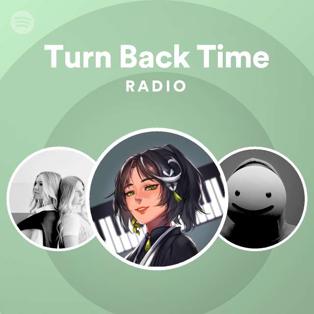 turn-back-time-youtube